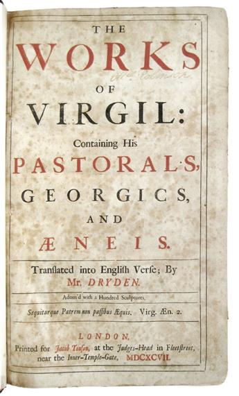 VERGILIUS MARO, PUBLIUS.  The Works . . . Translated into English Verse; by Mr. [John] Dryden.  1697.  Lacks the frontispiece.